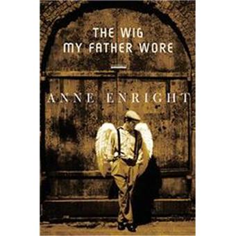 The Wig My Father Wore - Paperback / softback - 2001 - 1